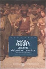 Il manifesto del Partito Comunista Il manifesto del Partito Comunista