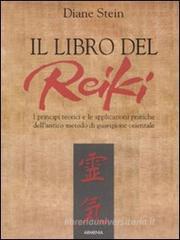 Il libro del Reiki Il libro del Reiki