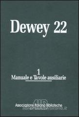 Classificazione decimale Dewey. Edizione 22 Classificazione decimale Dewey. Edizione 22