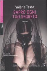 Saprò ogni tuo segreto Saprò ogni tuo segreto