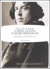 L' arte, la vita e altre menzogne L' arte, la vita e altre menzogne