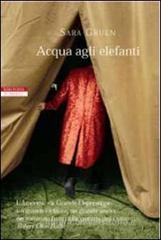 Acqua agli elefanti Acqua agli elefanti