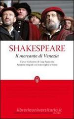 Il mercante di Venezia. Testo inglese a fronte. Ediz. integrale Il mercante di Venezia. Testo inglese a fronte. Ediz. integrale