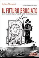 Il futuro bruciato Il futuro bruciato