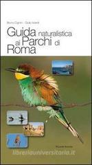 Guida naturalistica ai parchi di Roma