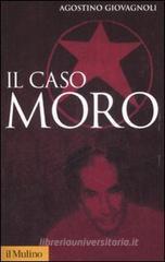 Il caso Moro. Una tragedia repubblicana