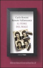 Il fiore del male Il fiore del male