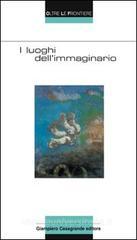 I luoghi dell'immaginario I luoghi dell'immaginario