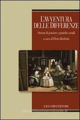 L' avventura delle differenze. Sistemi di pensiero e pratiche sociali L' avventura delle differenze. Sistemi di pensiero e pratiche sociali