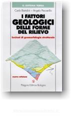 I fattori geologici delle forme del rilievo. Lezioni di geomorfologia strutturale. Con CD-ROM I fattori geologici delle forme del rilievo. Lezioni di geomorfologia strutturale. Con CD-ROM