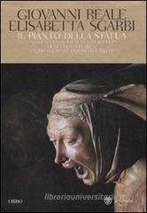 Il pianto della statua. Nella sculture sacre in terracotta di Niccolòdell'Arca, Guido Mazzoni e Antonio Begarelli. Con DVD Il pianto della statua. Nella sculture sacre in terracotta di Niccolòdell'Arca, Guido Mazzoni e Antonio Begarelli. Con DVD