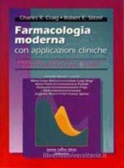 Farmacologia moderna con applicazioni cliniche