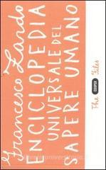 Enciclopedia universale del sapere umano Enciclopedia universale del sapere umano