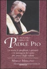 Il piccolo libro di Padre Pio
