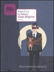 La futura classe dirigente. eBook