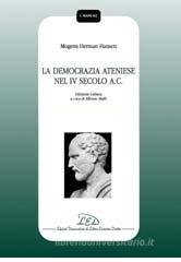 La democrazia ateniese nel IV secolo a. c. La democrazia ateniese nel IV secolo a. c.