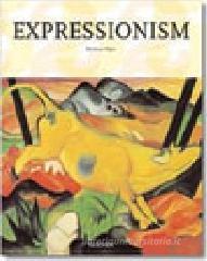 Expressionism. Ediz. italiana Expressionism. Ediz. italiana