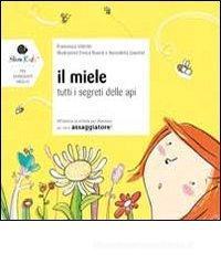 Il miele Il miele