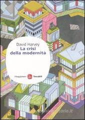 La crisi della modernità La crisi della modernità