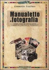 Manualetto di fotografia Manualetto di fotografia