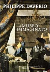 Il museo immaginato Il museo immaginato