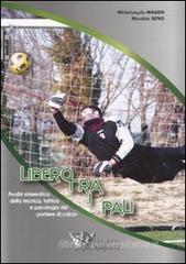 Libero tra i pali Libero tra i pali