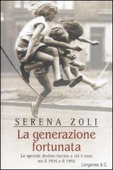 La generazione fortunata La generazione fortunata
