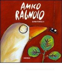 Amico ragnolo Amico ragnolo