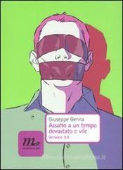 Assalto a un tempo devastato e vile. Versione 3.0. eBook