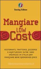 Mangiare low cost Mangiare low cost