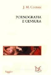 Pornografia e censura Pornografia e censura