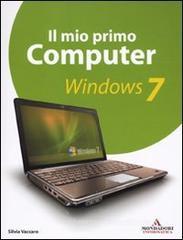 Il mio primo computer. Windows 7 Il mio primo computer. Windows 7