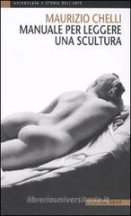 Manuale per leggere una scultura Manuale per leggere una scultura