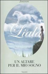 Un altare per il mio sogno Un altare per il mio sogno