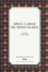 Lingua e lingue nel teatro italiano