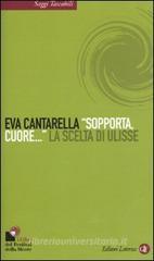 �Sopporta, cuore...� La scelta di Ulisse