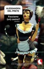 Facciamo (un) casino?