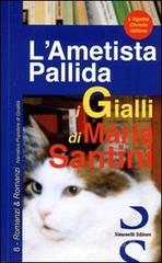 L' ametista pallida L' ametista pallida