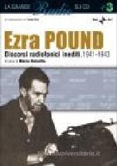 Ezra Pound. Discorsi radiofonici 1941-1943