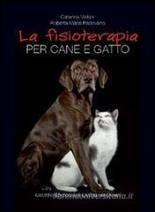 La fisioterapia per cane e gatto La fisioterapia per cane e gatto