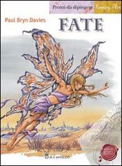 Fate. Pronti da dipingere Fate. Pronti da dipingere