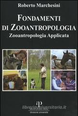 Fondamenti di zooantropologia vol.2 Fondamenti di zooantropologia vol.2