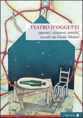 Teatro d'oggetti. Appunti, citazioni, esercizi