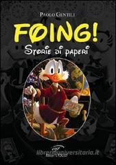 Foing! Storie di paperi Foing! Storie di paperi