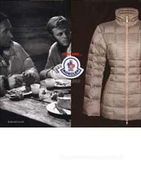 Now and... Moncler. 1952-2002. Ediz. italiana, francese e inglese