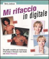 Mi rifaccio in digitale Mi rifaccio in digitale