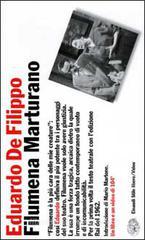 Filumena Marturano. Con videocassetta Filumena Marturano. Con videocassetta