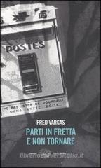 Parti in fretta e non tornare Parti in fretta e non tornare