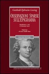 Osservazioni sparse sull'epigramma e alcuni dei pi� distinti epigrammatisti