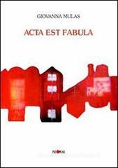 Acta est fabula Acta est fabula